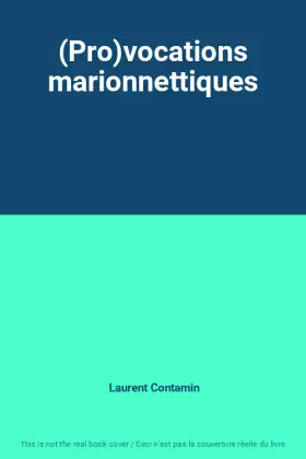 Couverture du produit · (Pro)vocations marionnettiques