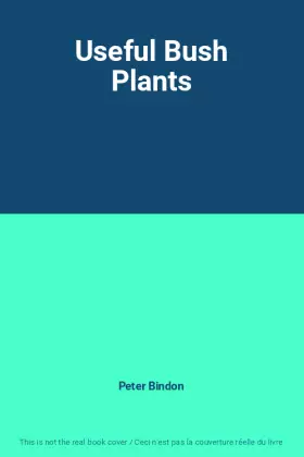 Couverture du produit · Useful Bush Plants