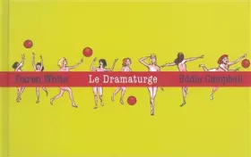 Couverture du produit · Le Dramaturge