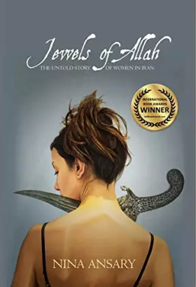 Couverture du produit · Jewels of Allah: The Untold Story of Women in Iran