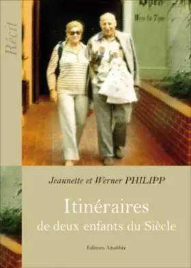 Couverture du produit · Itinéraires de deux enfants du siecle