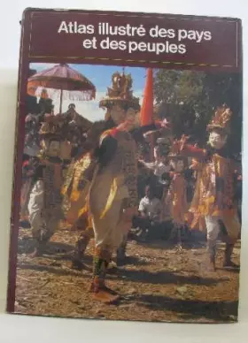 Couverture du produit · Atlas illustré Des Pays et Des Peuples