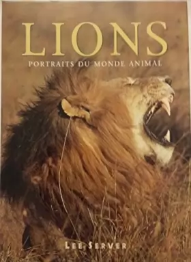 Couverture du produit · Lions (Portraits du monde animal)