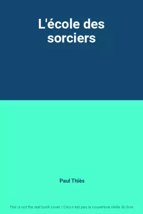 Couverture du produit · L'école des sorciers