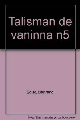 Couverture du produit · Le talisman de Vannina