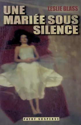 Couverture du produit · Une mariée sous silence