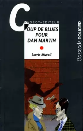 Couverture du produit · Coup de blues pour Dan Martin