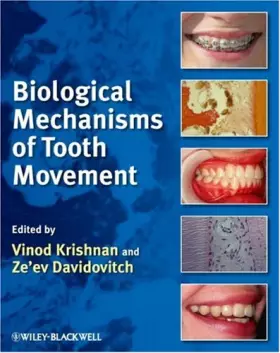 Couverture du produit · Biological Mechanisms of Tooth Movement