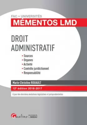 Couverture du produit · Mémentos LMD - Droit administratif 2016-2017, 12ème Ed.