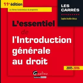 Couverture du produit · L'Essentiel de l'Introduction générale au droit 2015-2016, 11ème Ed.