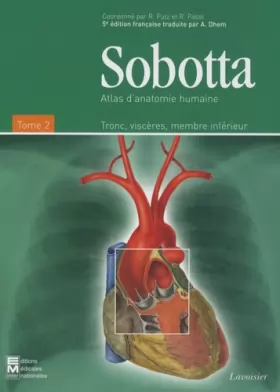 Couverture du produit · Atlas d'anatomie humaine Sobotta: Tome 2, Tronc, viscères, membre inférieur