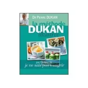 Couverture du produit · La méthode DUKAN illustrée