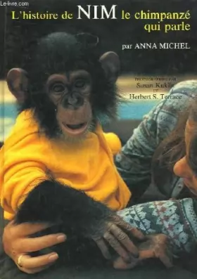 Couverture du produit · L'histoire de Nim, le chimpanzé qui parle