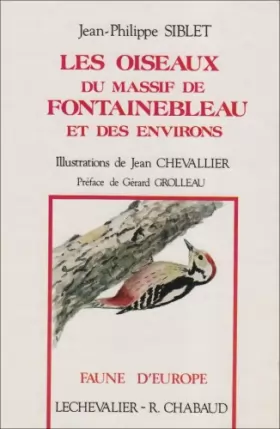 Couverture du produit · Les oiseaux du massif de Fontainebleau et de ses environs