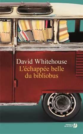 Couverture du produit · L'Échappée belle du bibliobus