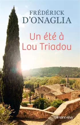 Couverture du produit · Un été à Lou Triadou