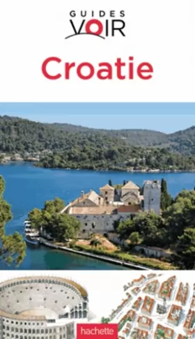 Couverture du produit · Guide Voir Croatie