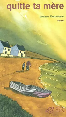 Couverture du produit · Quitte ta mère