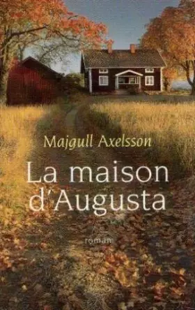 Couverture du produit · La maison d'Augusta