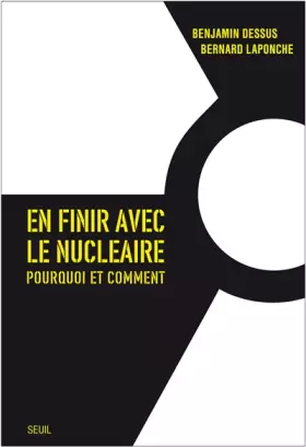 Couverture du produit · En finir avec le nucléaire : Pourquoi et comment