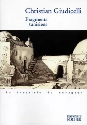 Couverture du produit · Fragments tunisiens : Récit