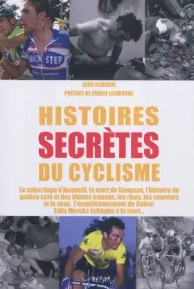 Couverture du produit · Tour de France histoires secrètes du cyclisme