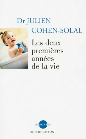 Couverture du produit · Les Deux premières années de la vie