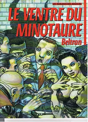 Couverture du produit · Le ventre du minotaure