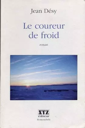 Couverture du produit · Le coureur de froid