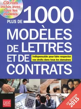 Couverture du produit · Plus de 1000 modèles de lettres et de contrats 2015 : Indispensable pour faire respecter vos droits dans tous les domaines (1Cé