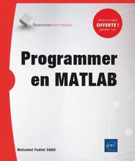 Couverture du produit · Programmer en MATLAB