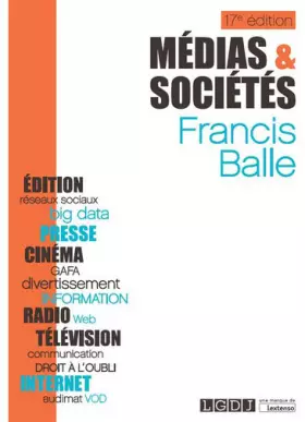 Couverture du produit · Médias et sociétés, 17ème Ed.