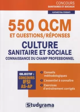 Couverture du produit · 550 Qcm et questions/réponses-culture sanitaire et sociale/connaissance