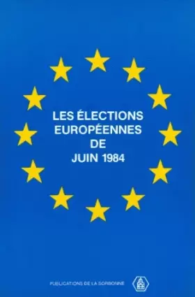 Couverture du produit · Les élections européennes de juin 1984