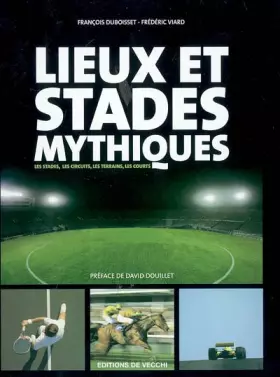 Couverture du produit · Lieux et stades mythiques