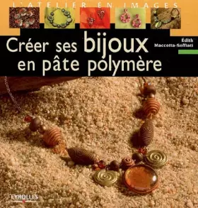 Couverture du produit · Créer ses bijoux en pâte polymère