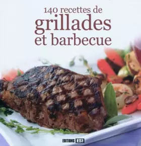Couverture du produit · 140 recettes de grillades et barbecue