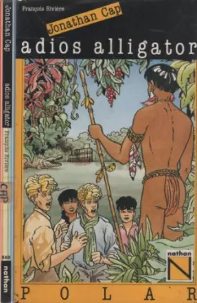 Couverture du produit · Adios alligator