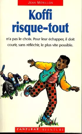 Couverture du produit · Koffi risque-tout