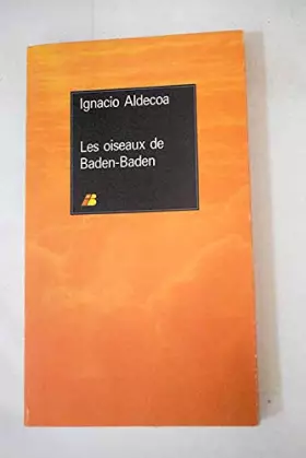 Couverture du produit · Les oiseaux de Baden-Baden