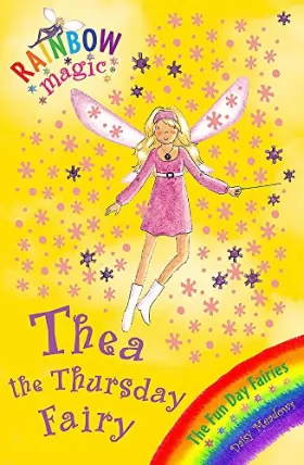Couverture du produit · The Fun Day Fairies: 39: Thea The Thursday Fairy