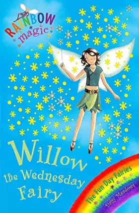 Couverture du produit · The Fun Day Fairies: 38: Willow The Wednesday Fairy