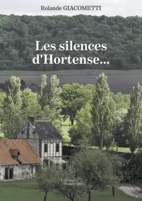 Couverture du produit · Les silences d'Hortense...
