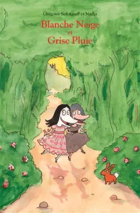 Couverture du produit · Blanche neige et grise pluie
