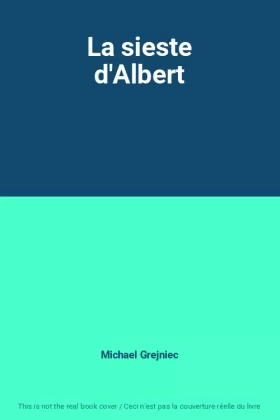 Couverture du produit · La sieste d'Albert