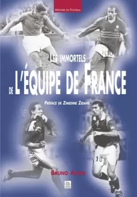 Couverture du produit · Immortels de l'équipe de France (Les)