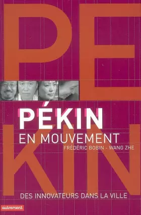 Couverture du produit · Pékin en mouvement
