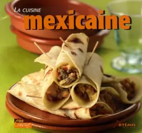 Couverture du produit · La cuisine mexicaine