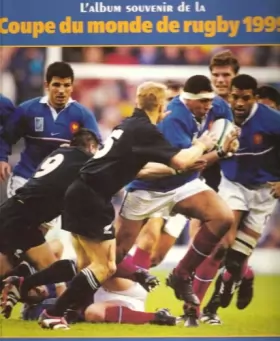 Couverture du produit · L'album Souvenir De La Coupe Du Monde De Rugby 1999 [broché] By Collectif