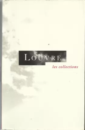 Couverture du produit · Louvre, les collections